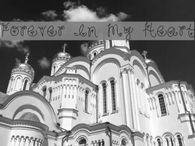 Forever In My Heart Font examples