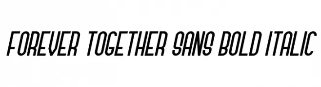 Forever Together Sans Bold Italic  नि: शुल्क फ़ॉन्ट्स डाउनलोड
