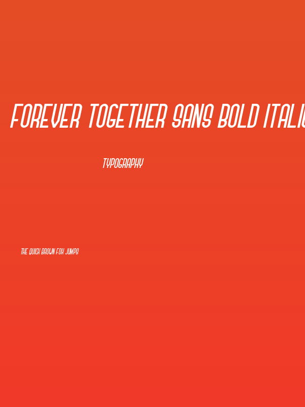 Forever Together Sans Bold Italic Poster
