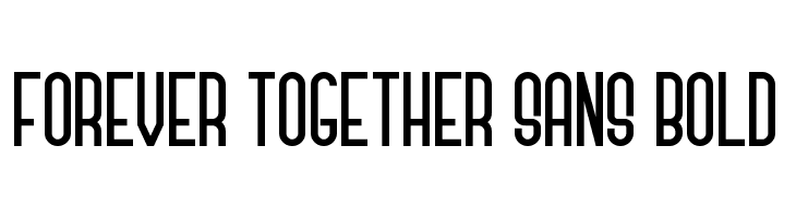 Forever Together Sans Bold  免费字体下载