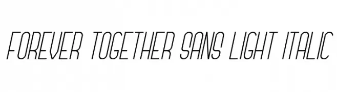 Forever Together Sans Light Italic  नि: शुल्क फ़ॉन्ट्स डाउनलोड