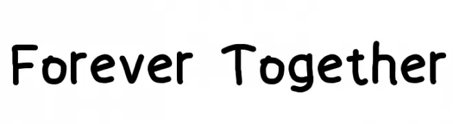 Forever Together  नि: शुल्क फ़ॉन्ट्स डाउनलोड