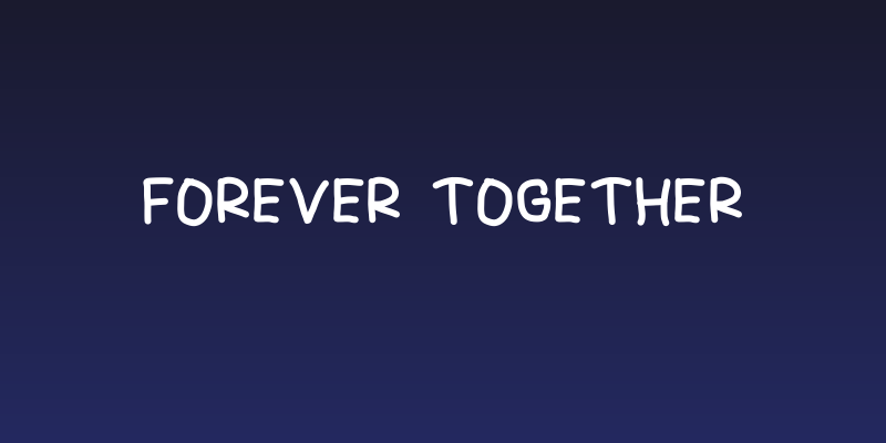 Forever Together Social Header