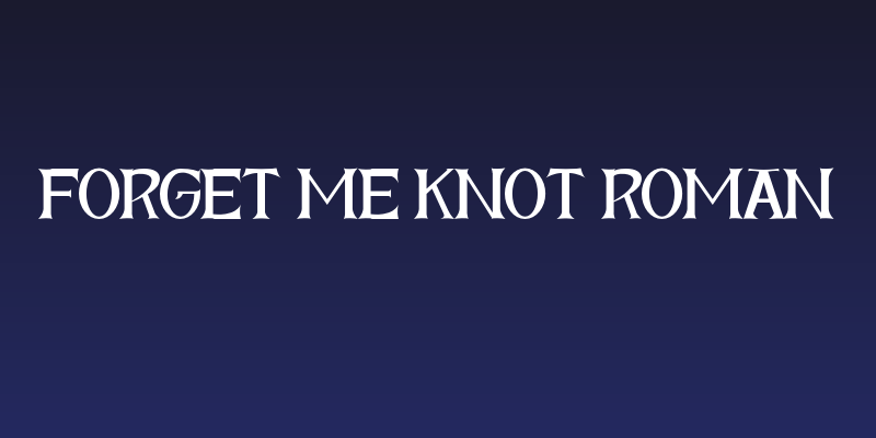 Forget Me Knot Roman Social Header