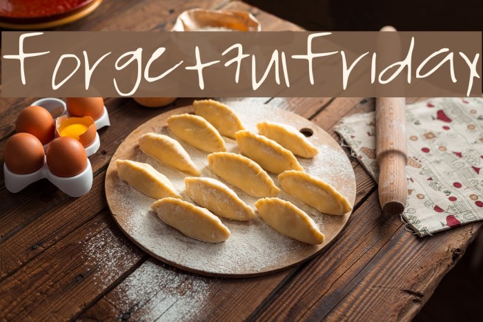 ForgetfulFriday Font examples