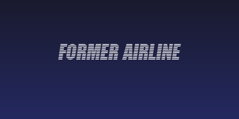 Former Airline Social Header