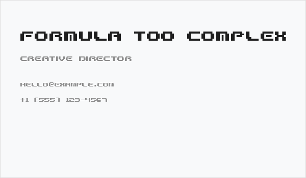 Formula too complex Business Card