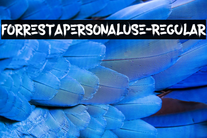 ForrestaPersonalUse-Regular Example 1