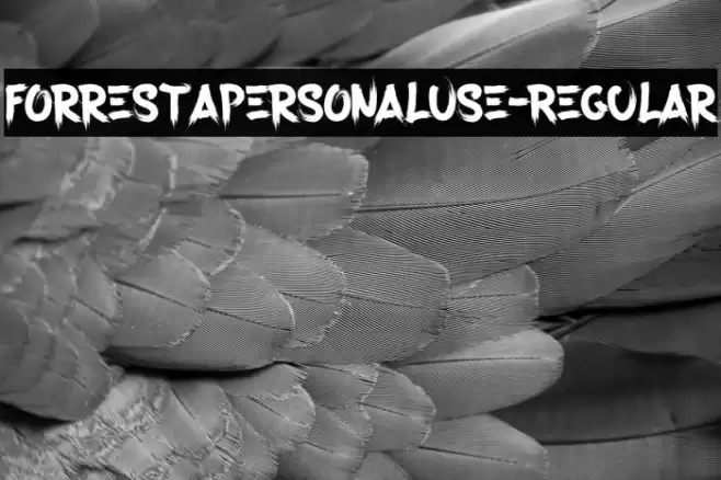ForrestaPersonalUse-Regular Font examples