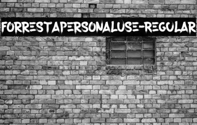ForrestaPersonalUse-Regular Font examples