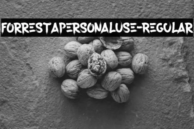 ForrestaPersonalUse-Regular Font examples