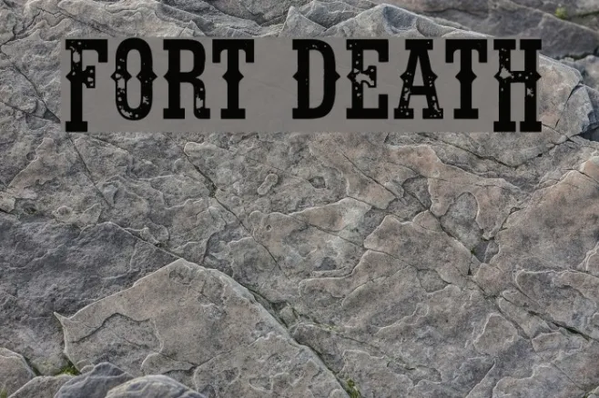 Fort Death Example 1