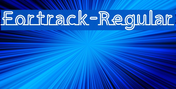 Fortrack-Regular Font examples