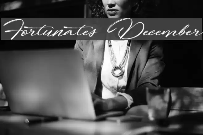 Fortunates December Font examples