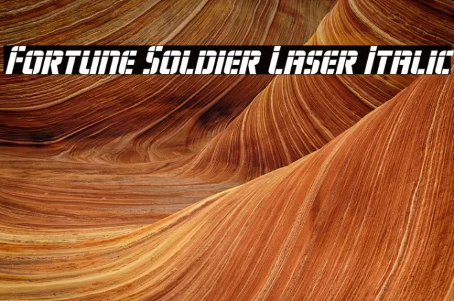 Fortune Soldier Laser Italic Example 2