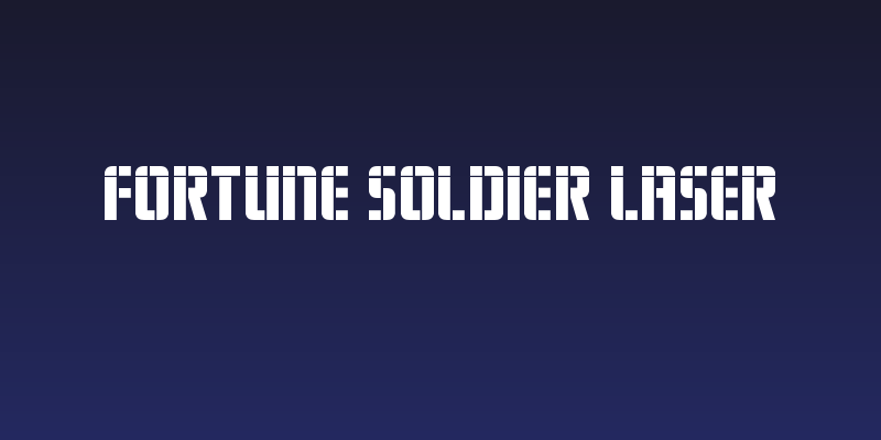 Fortune Soldier Laser Social Header