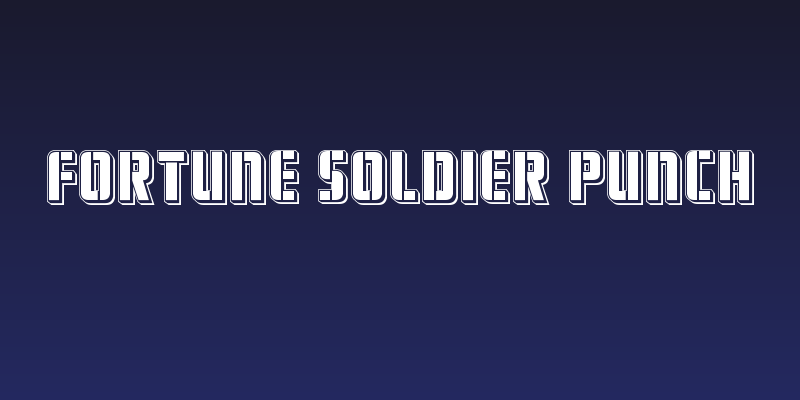 Fortune Soldier Punch Social Header