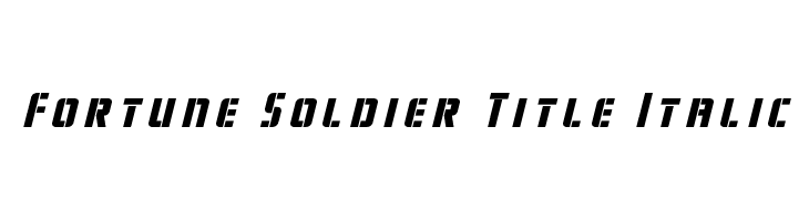 Fortune Soldier Title Italic  Free Fonts Download