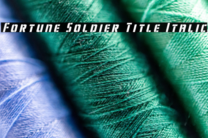 Fortune Soldier Title Italic Example 3