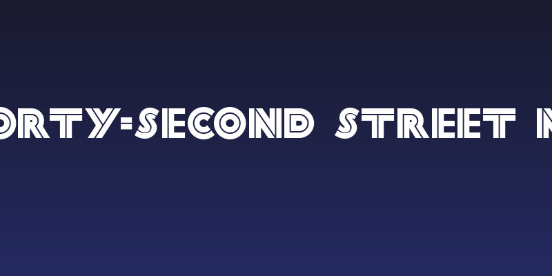 Forty-Second Street NF Social Header