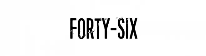 Forty-six  Frei Schriftart Herunterladen