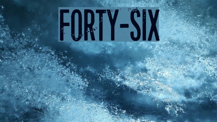 Forty-six Font examples