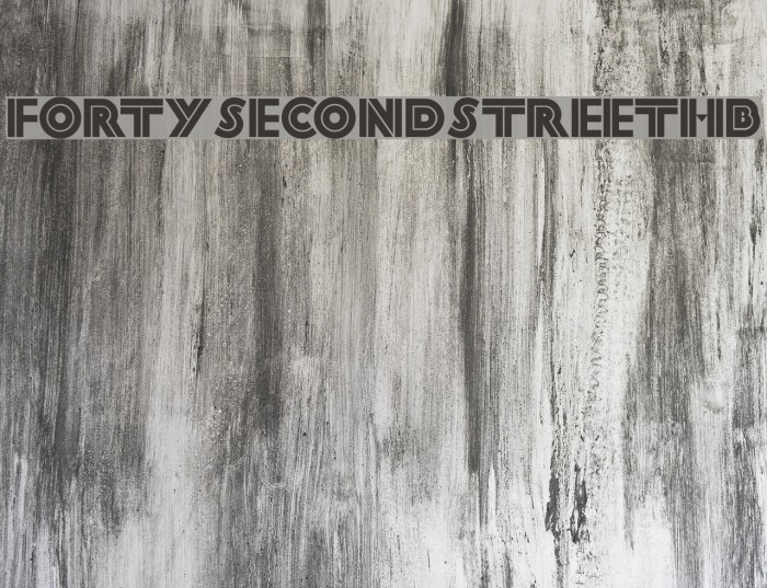 FortySecondStreetHB Font examples