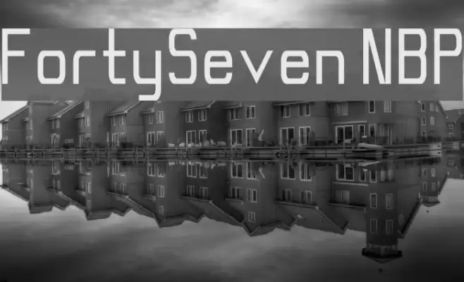 FortySeven NBP Font examples