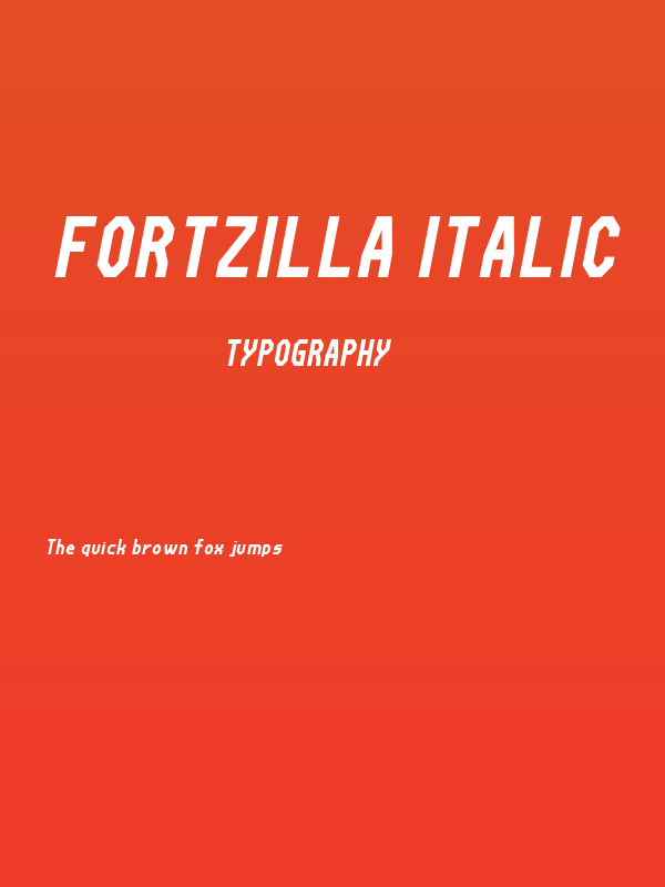 Fortzilla Italic Poster