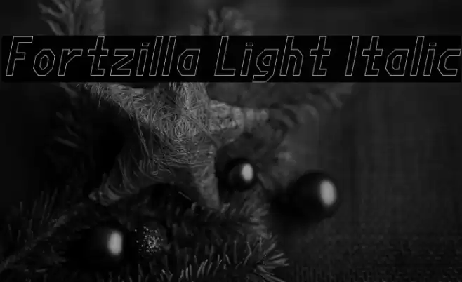 Fortzilla Light Italic Font examples