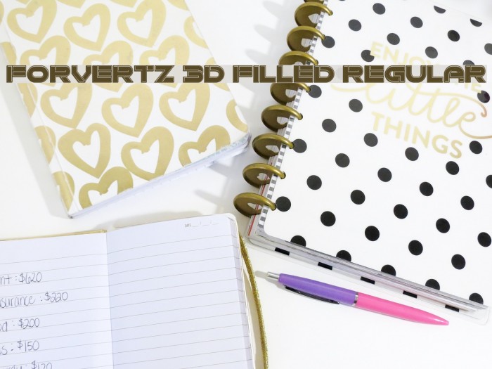 Forvertz 3D Filled Regular Font examples