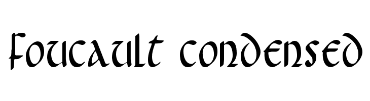 Foucault Condensed  नि: शुल्क फ़ॉन्ट्स डाउनलोड