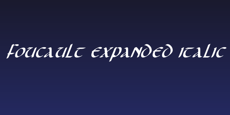 Foucault Expanded Italic Social Header