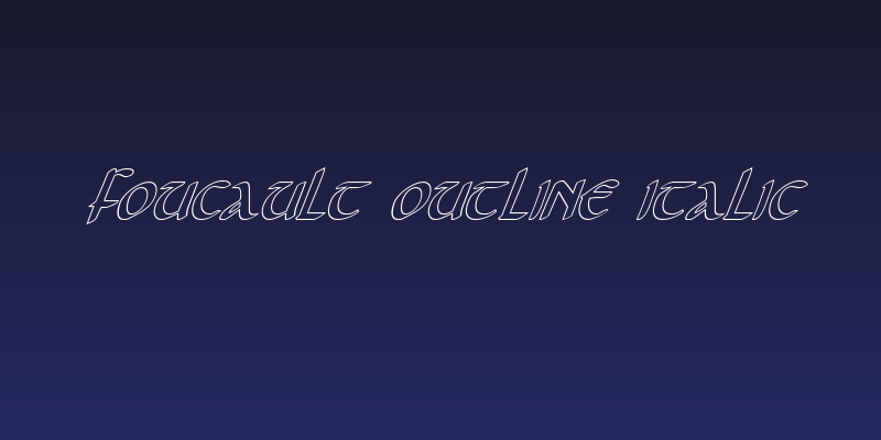 Foucault Outline Italic Social Header