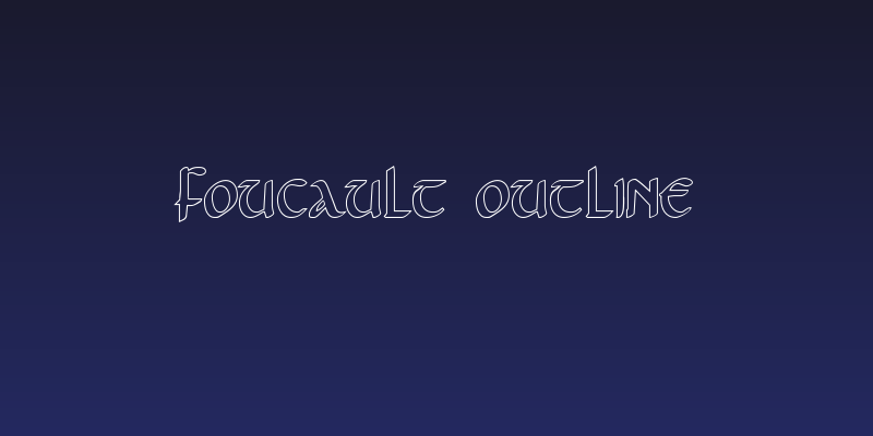 Foucault Outline Social Header