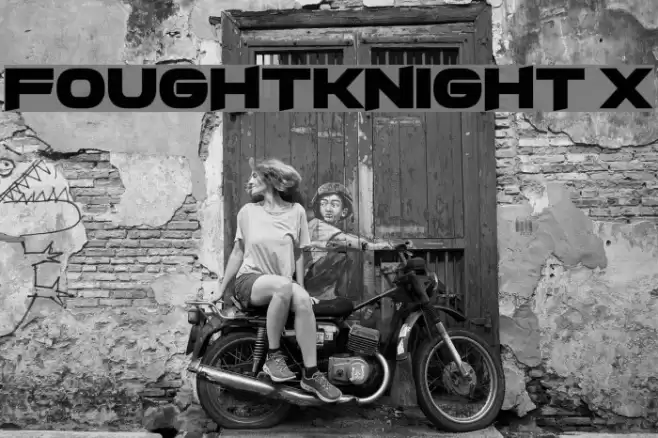 FoughtKnight X 字体 examples