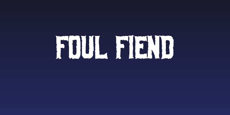 Foul Fiend Social Header