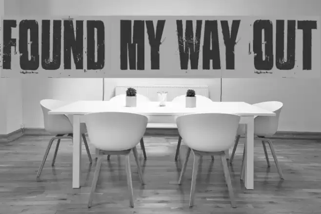 Found my way out Font examples