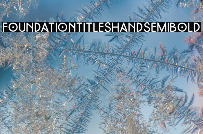 FoundationTitlesHand-SemiBold Example 1