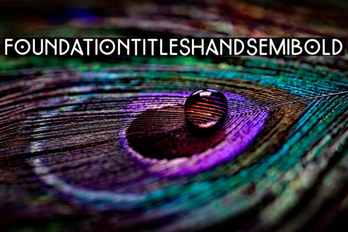 FoundationTitlesHand-SemiBold Example 2