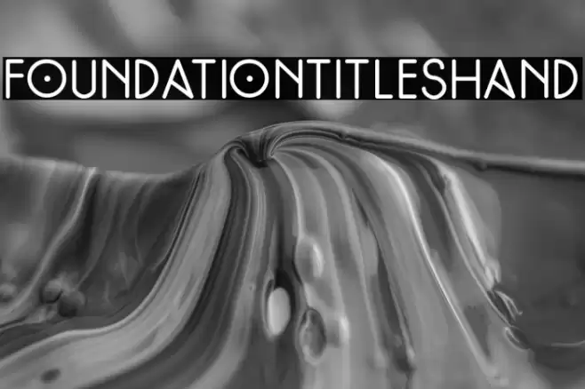 FoundationTitlesHand Font examples