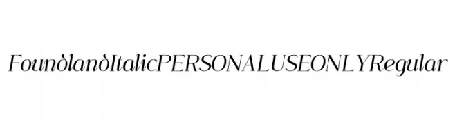 Foundland Italic PERSONAL USE ONLY Regular  les polices de caractères gratuit tlcharger