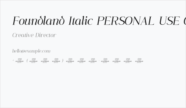 Foundland Italic PERSONAL USE ONLY Regular Business Card