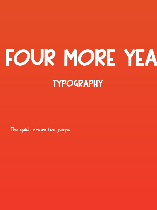 Four More Years Poster
