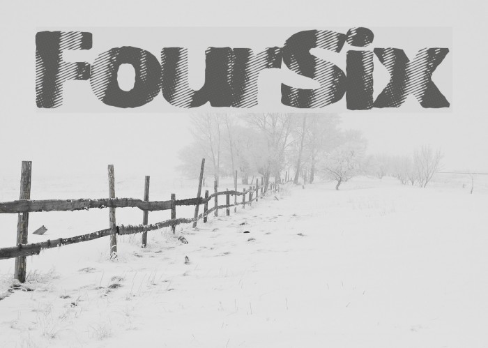 FourSix Font examples
