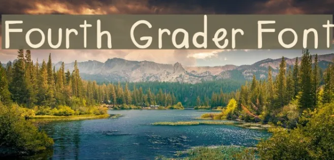 Fourth Grader Font Example 1