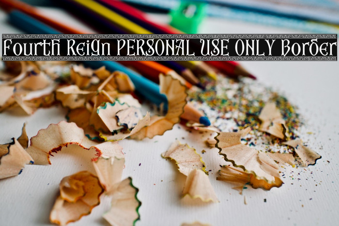 Fourth Reign PERSONAL USE ONLY Border Example 1