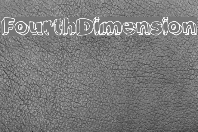 FourthDimension Font examples