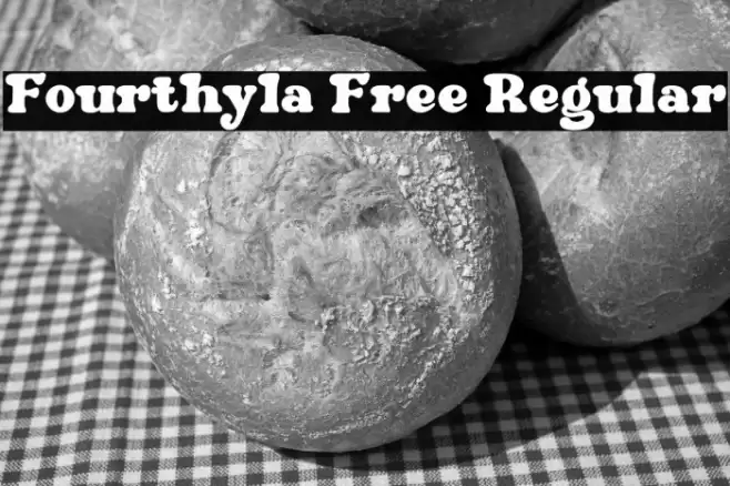 Fourthyla Free Regular Font examples