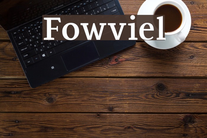 Fowviel Font examples